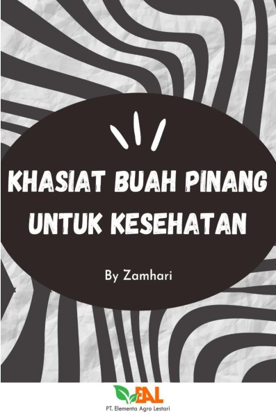 Khasiat Buah Pinang untuk Kesehatan